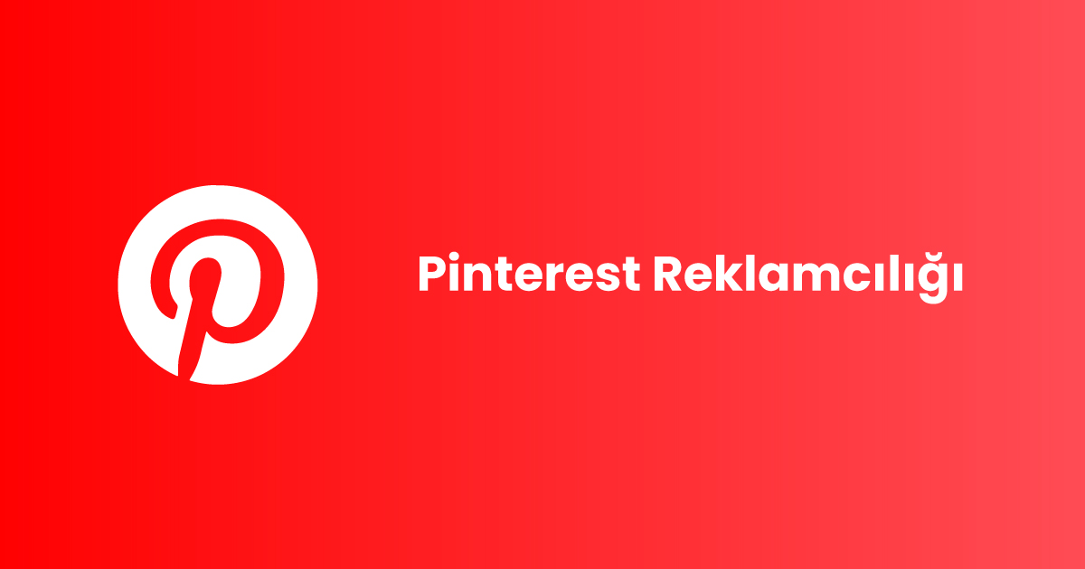 Pinterest Reklamcılığı